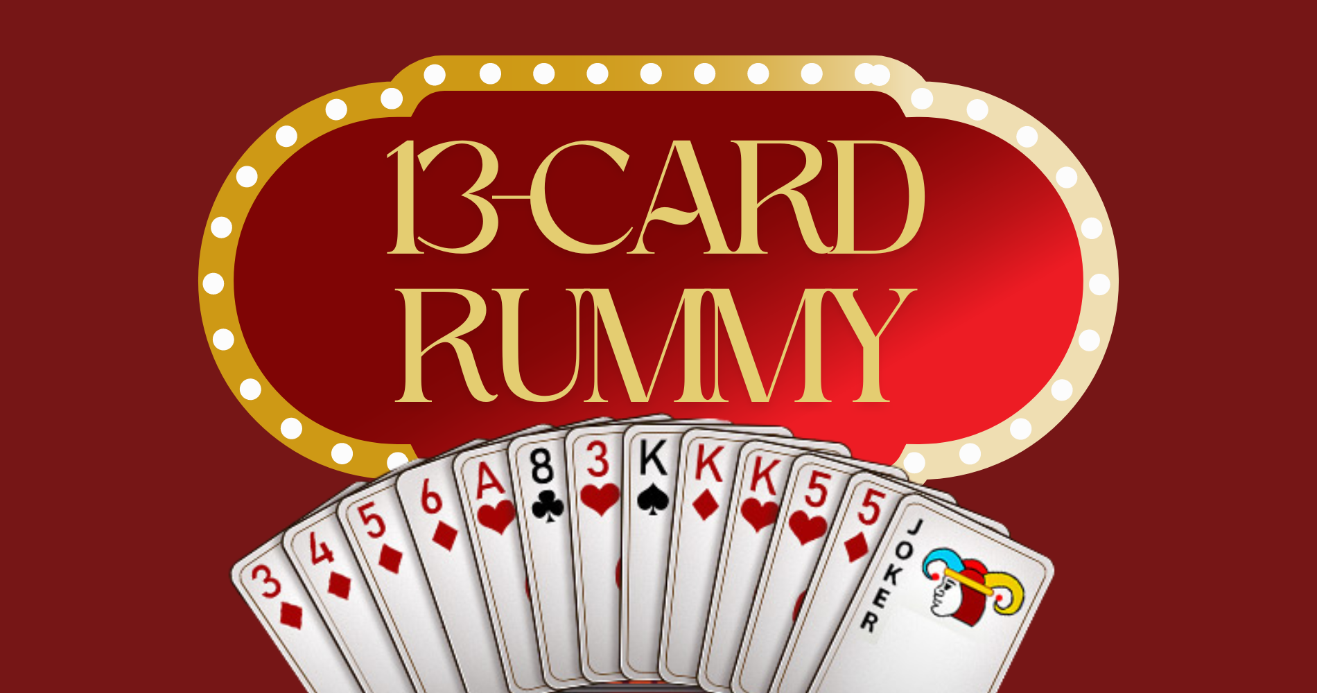 13-Card Rummy